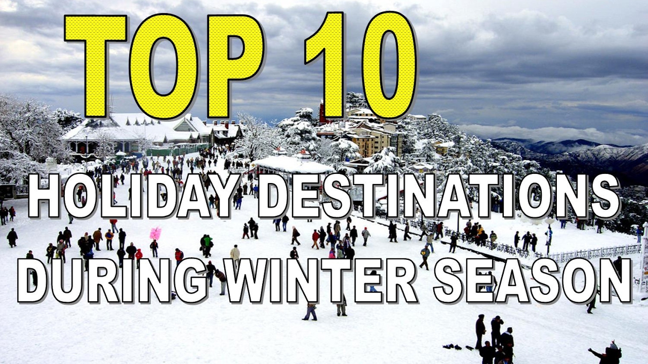 The 10 Best Holiday Destinations during Winter Season in India