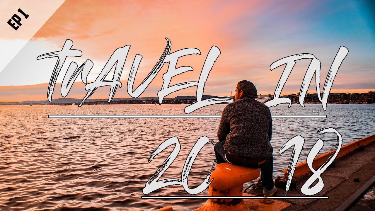 Where Should You Travel To This Year || Top 2018 Destinations